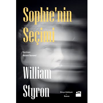 Sophienin Seçimi - William Styron