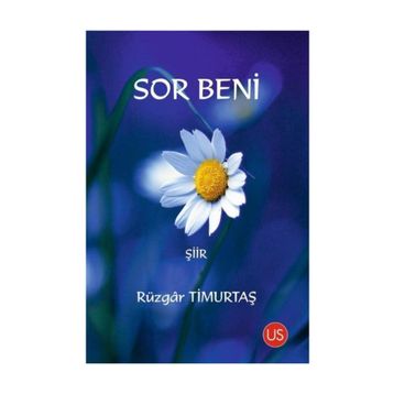 Sor Beni - Rüzgar Timurtaş