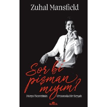 Sor Bi Pişman Mıyım - Zuhal Mansfield