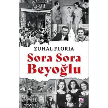 Sora Sora Beyoğlu - Zuhal Floria