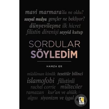 Sordular Söyledim - Hamza Er