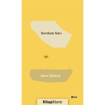 Sordum Sarı - Sare Öztürk