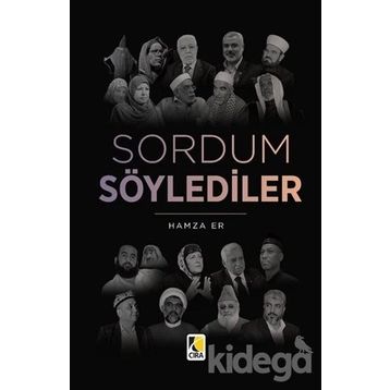 SORDUM SÖYLEDİLER EDEBİYATÇILARIMIZ NE DEDILER - FERIDUN KANDEMIR