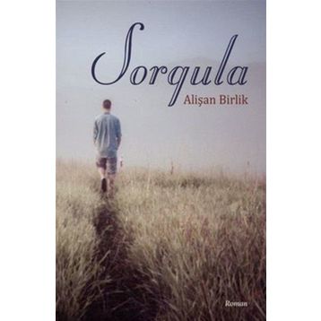 Sorgula - Alişan Birlik