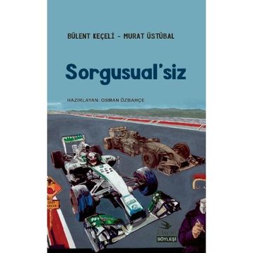 Sorgusual'siz - Murat Üstübal
