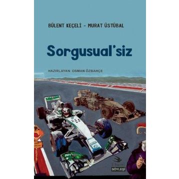 Sorgusual'siz - Murat Üstübal