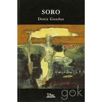 SORO - DENIZ GÜNDÜZ