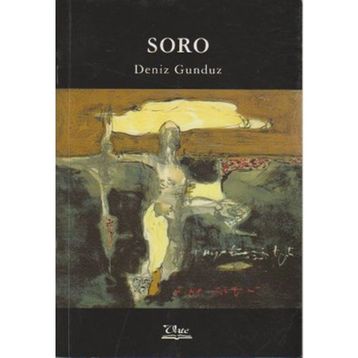 SORO - DENIZ GÜNDÜZ