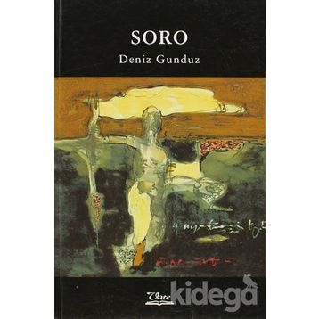 SORO - DENIZ GÜNDÜZ
