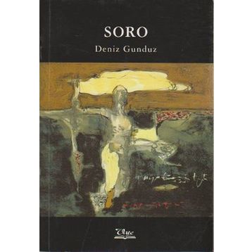 SORO - DENIZ GÜNDÜZ