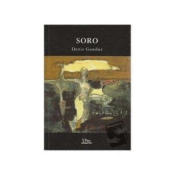SORO - DENIZ GÜNDÜZ