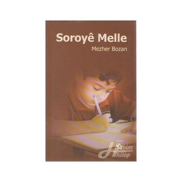 SOROYE MELLE - MEZHER BOZAN