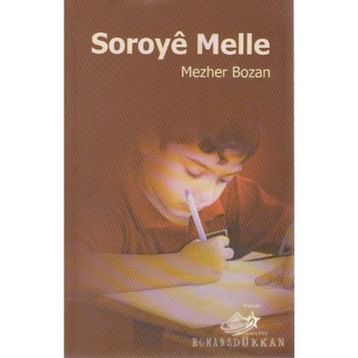 SOROYE MELLE - MEZHER BOZAN