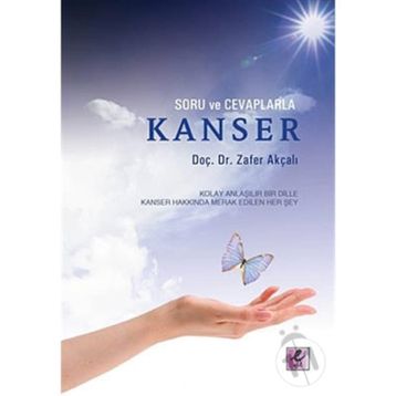 SORU VE CEVAPLARLA KANSER - GENEL