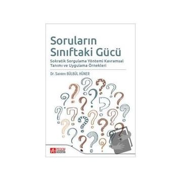 Soruların Sınıftaki Gücü - Pegem Akademi Yayıncılık