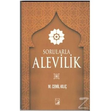 Sorularla Alevilik - Mustafa Cemil Kılıç