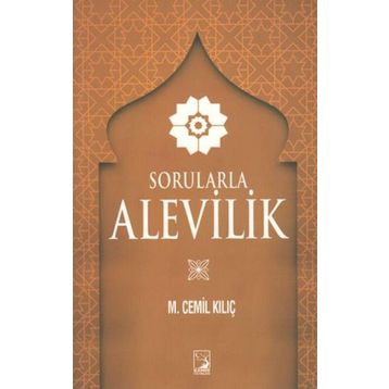 Sorularla Alevilik - Mustafa Cemil Kılıç