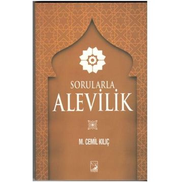 Sorularla Alevilik - Mustafa Cemil Kılıç