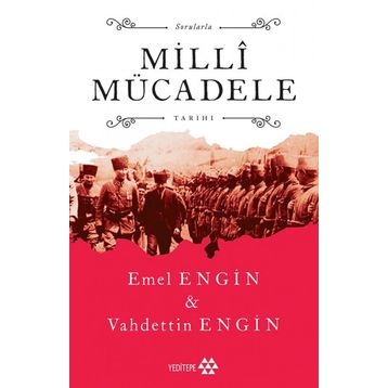 Sorularla Milli Mücadele Tarihi - Prof. Dr. Vahdettin Engin