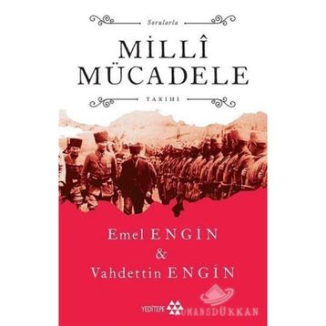 Sorularla Milli Mücadele Tarihi - Prof. Dr. Vahdettin Engin