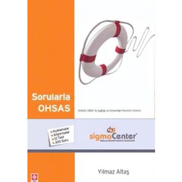 SORULARLA OHSAS - YILMAZ ALTAŞ