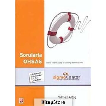 SORULARLA OHSAS - YILMAZ ALTAŞ