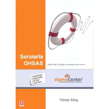 SORULARLA OHSAS - YILMAZ ALTAŞ