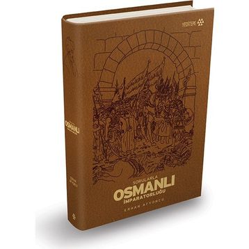 SORULARLA OSMANLI İMPARATORLUĞU - ERHAN AFYONCU