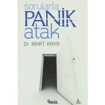 SORULARLA PANIK ATAK - NIHAT KAYA