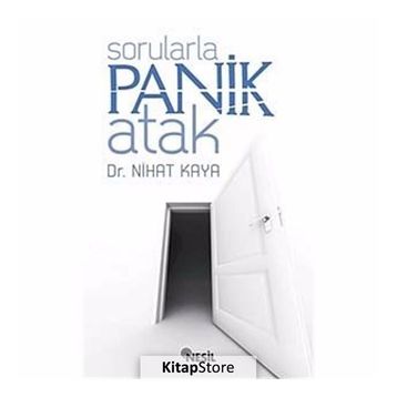 SORULARLA PANIK ATAK - NIHAT KAYA