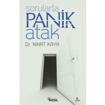 SORULARLA PANIK ATAK - NIHAT KAYA