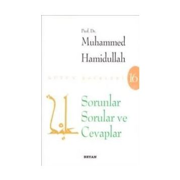 Sorunlar Sorular ve Cevaplar - Muhammed Hamidullah
