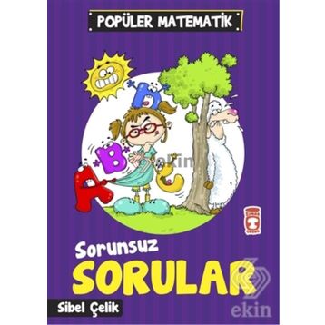 Sorunsuz Sorular - Sibel Çelik