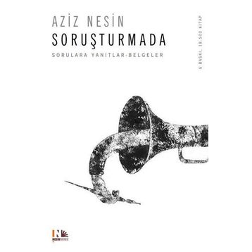 SORUŞTURMADA - AZIZ NESIN