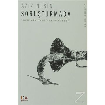 SORUŞTURMADA - AZIZ NESIN
