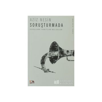 SORUŞTURMADA - AZIZ NESIN