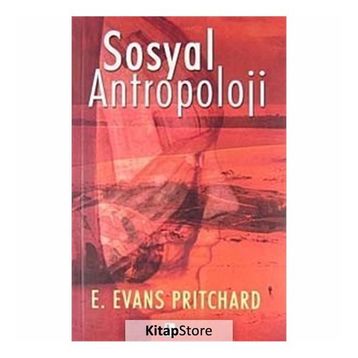 SOSYAL ANTROPOLOJI - E. EVANS PRITCHARD