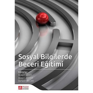 Sosyal Bilgilerde Beceri Eğitimi - Kolektif
