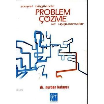 SOSYAL BILGILERDE PROBLEM ÇÖZME - NURDAN KALAYCI