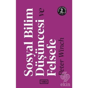 SOSYAL BILIM DÜŞÜNCESİ VE FELSEFE / 2. BASKI - PETER WINCH