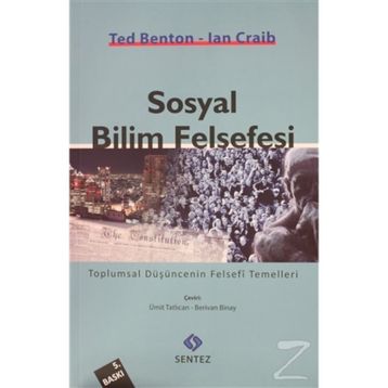 SOSYAL BILIM FELSEFESI - TED BENTON;IAN CRAIB