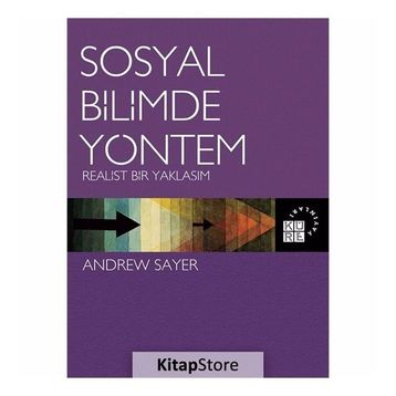 Sosyal Bilimde Yöntem - Andrew Sayer