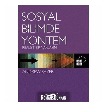 Sosyal Bilimde Yöntem - Andrew Sayer