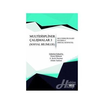 Sosyal Bilimler - Multidispliner Çalışmalar 3 - Kolektif