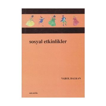 SOSYAL ETKINLIKLER - VAROL BALKAN