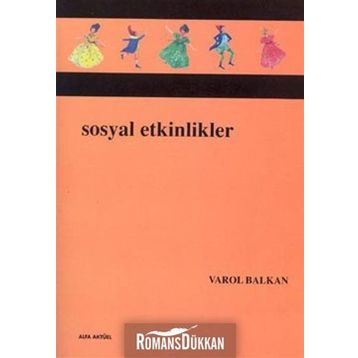 SOSYAL ETKINLIKLER - VAROL BALKAN