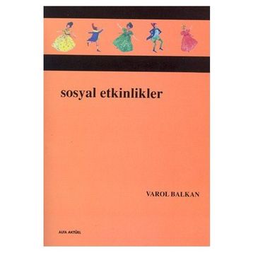 SOSYAL ETKINLIKLER - VAROL BALKAN