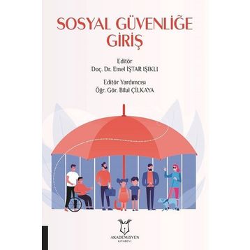 Sosyal Güvenliğe Giriş - Akademisyen Kitabevi