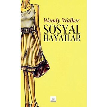 Sosyal Hayatlar - Wendy Walker