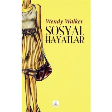 Sosyal Hayatlar - Wendy Walker